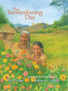 Cover image for The Remembering Day / El día de los muertos